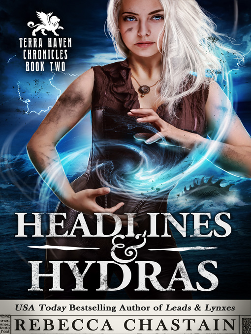 Title details for Headlines & Hydras by Rebecca Chastain - Available